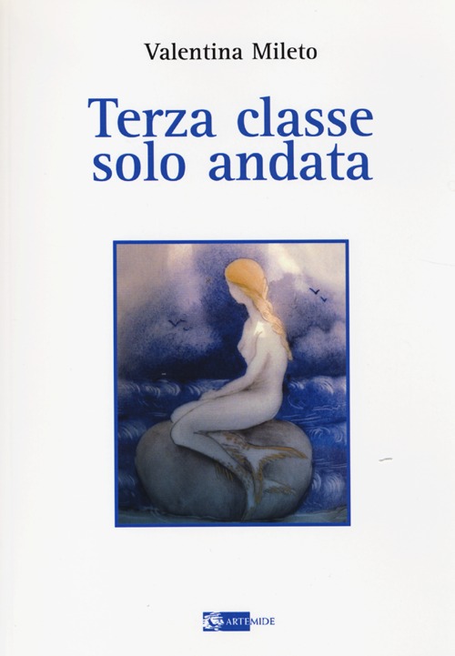 Terza classe, solo andata