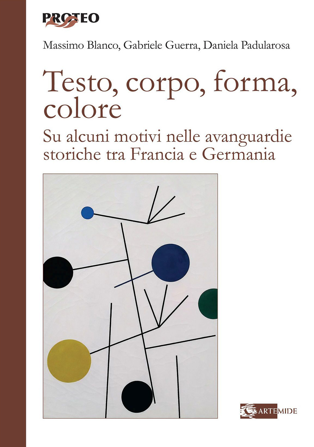 Testo, corpo, forma, colore. Su alcuni motivi nelle avanguardie storiche tra Francia e Germania