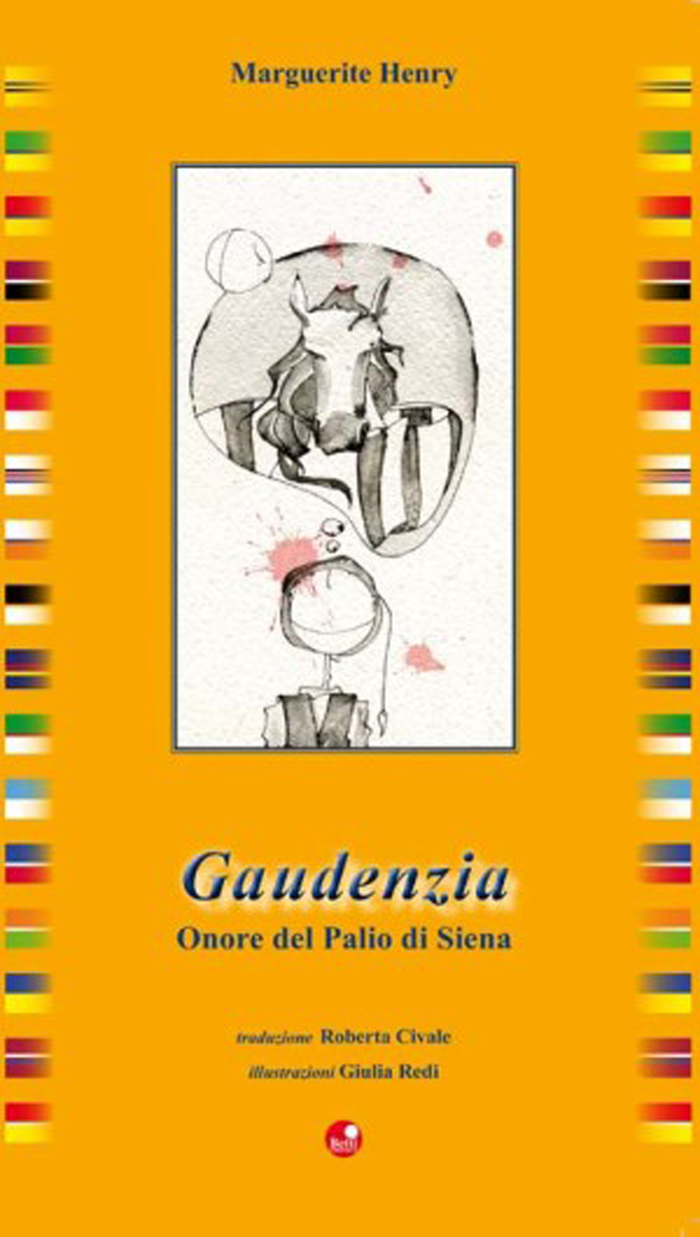 Gaudenzia. Onore del palio di Siena