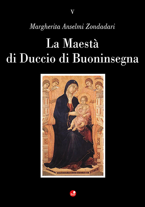 La maestà di Duccio di Buoninsegna