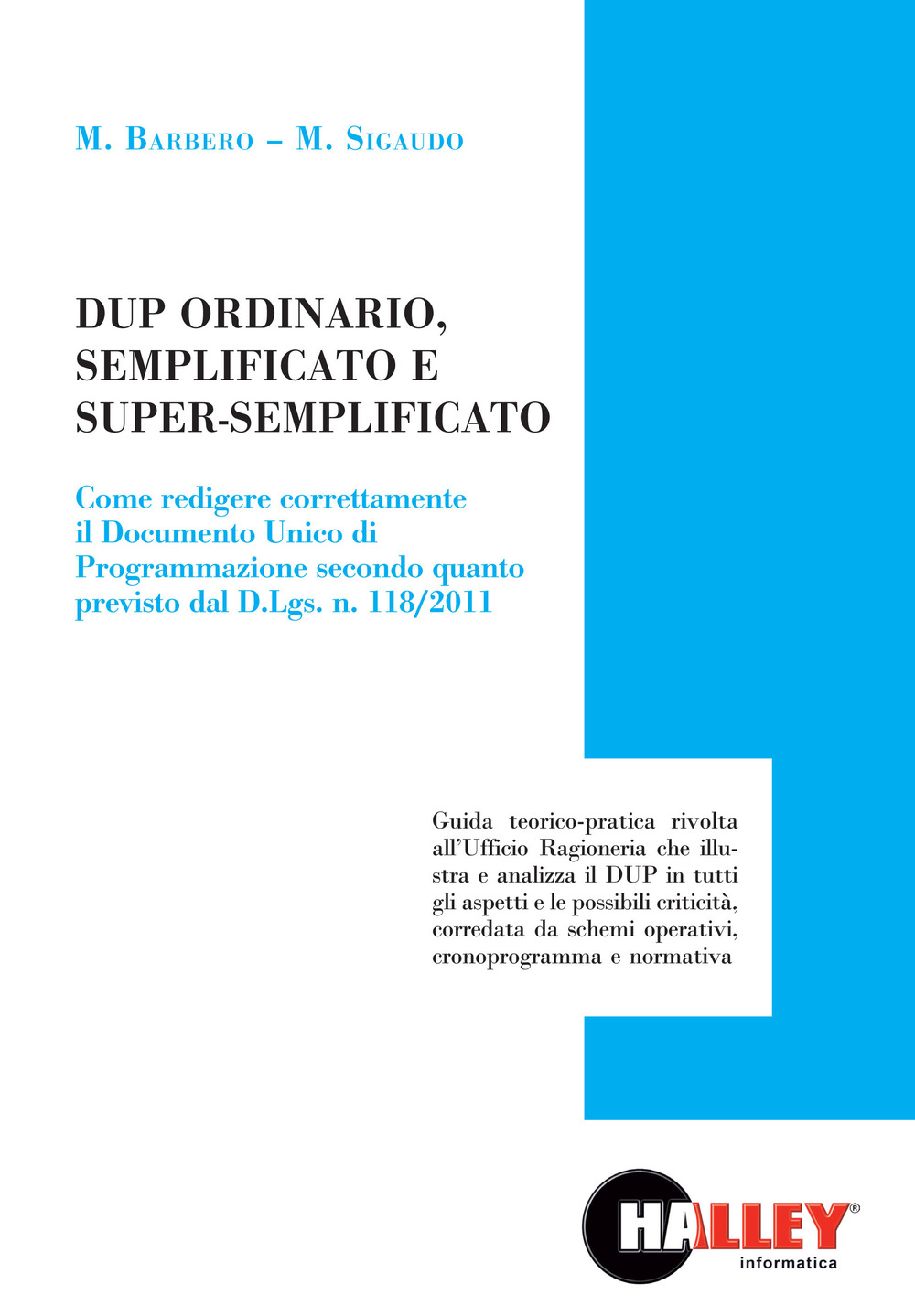 DUP ordinario, semplificato e super semplificato