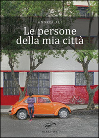 Le persone della mia città