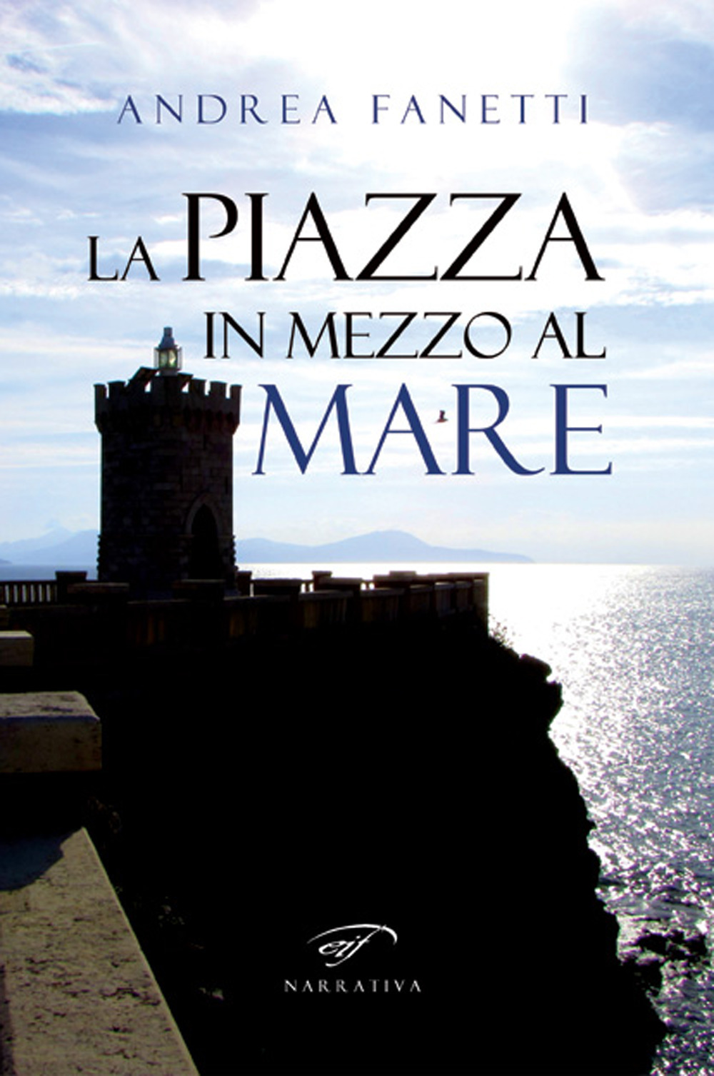 La piazza in mezzo al mare