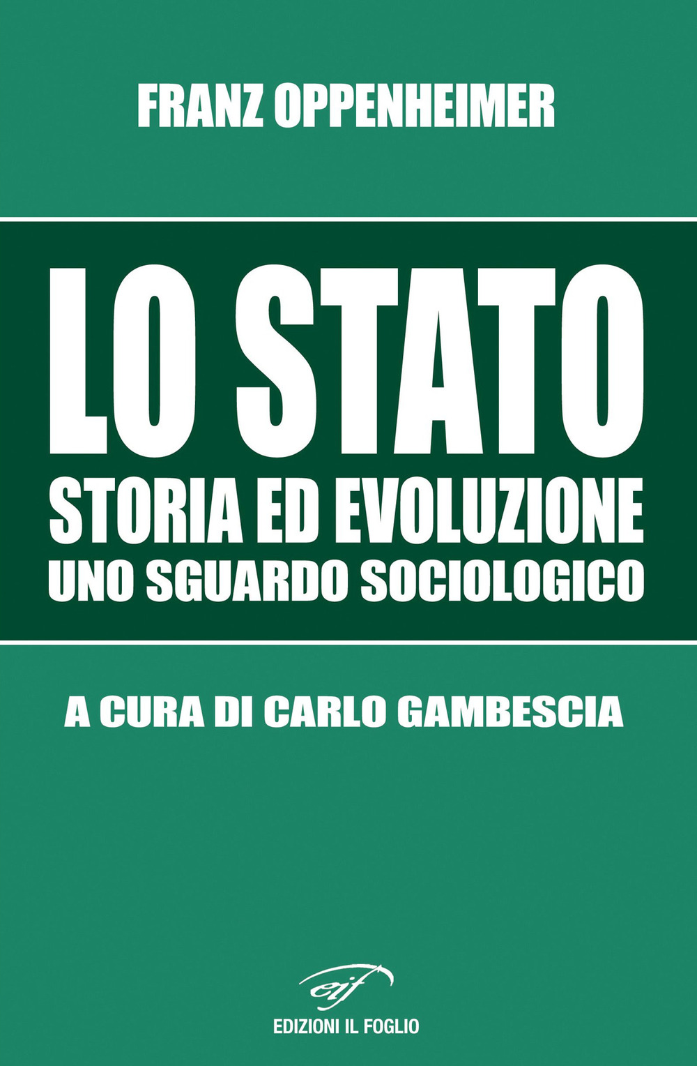 Lo Stato. Storia ed evoluzione, uno sguardo sociologico