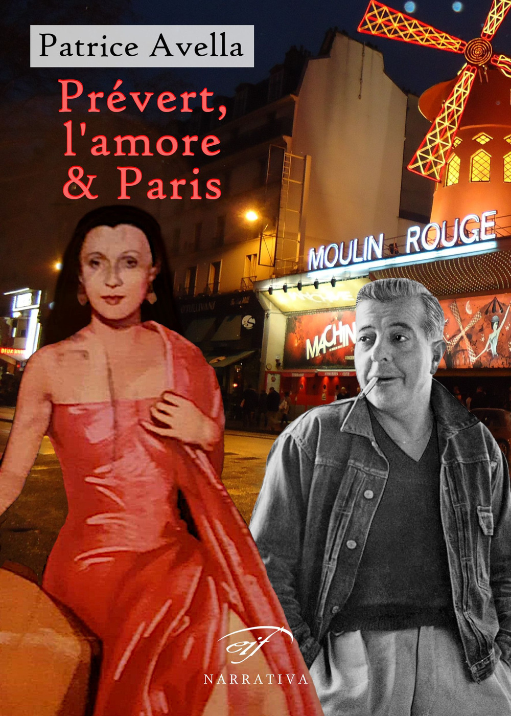 Prévert, l'amore & Paris