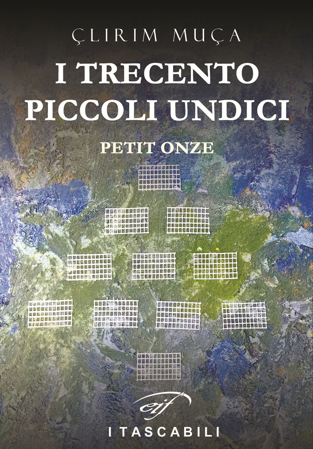 I trecento piccoli undici. Petit onze