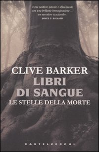 Le stelle della morte. Libri di sangue