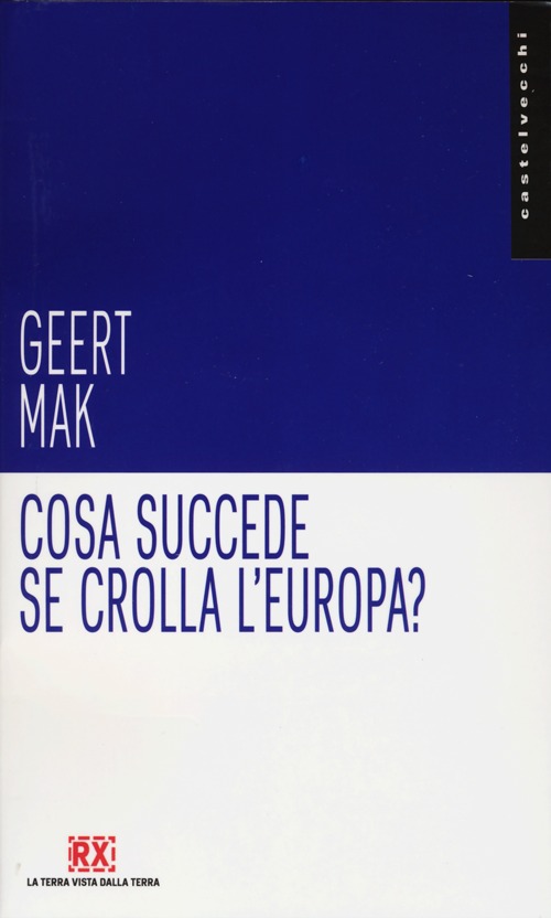 Cosa succede se crolla l'Europa?