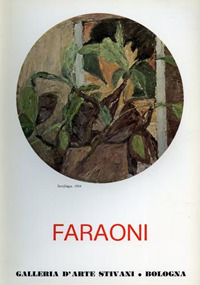 Enzo Faraoni. Bologna, 13 maggio-3 giugno 1972. Ediz. illustrata