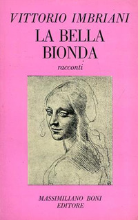 La bella bionda (costumi napoletani) ed altri racconti