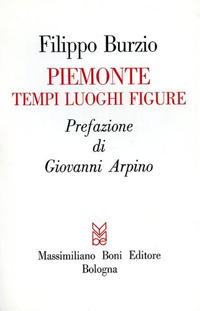 Piemonte. Tempi, luoghi, figure