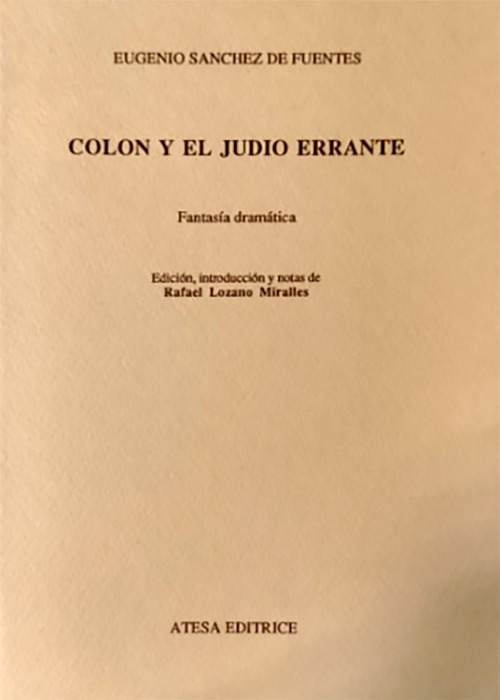 Colón y el judío errante. Nuova ediz.