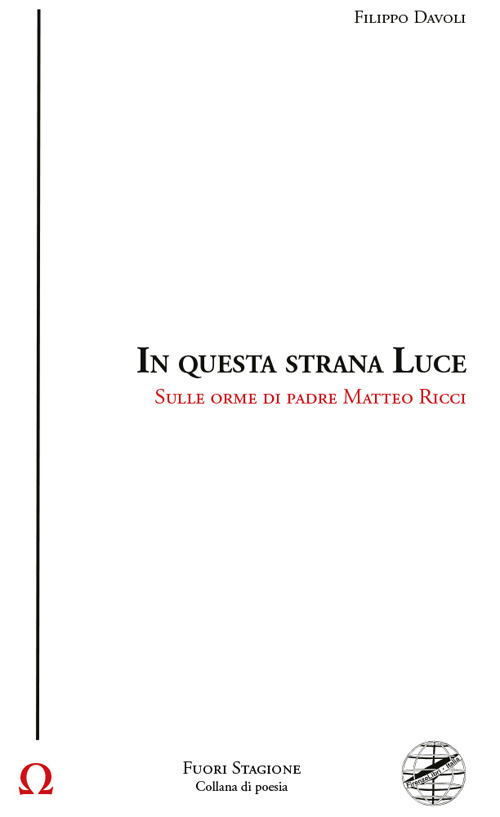 In questa strana luce. Sulle orme di padre Matteo Ricci