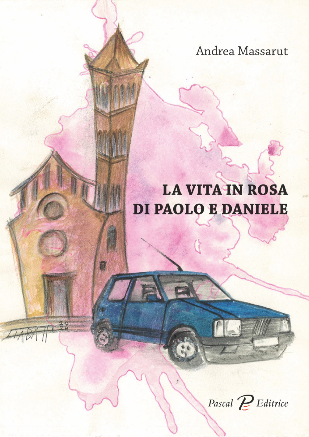 La vita in rosa di Paolo e Daniele