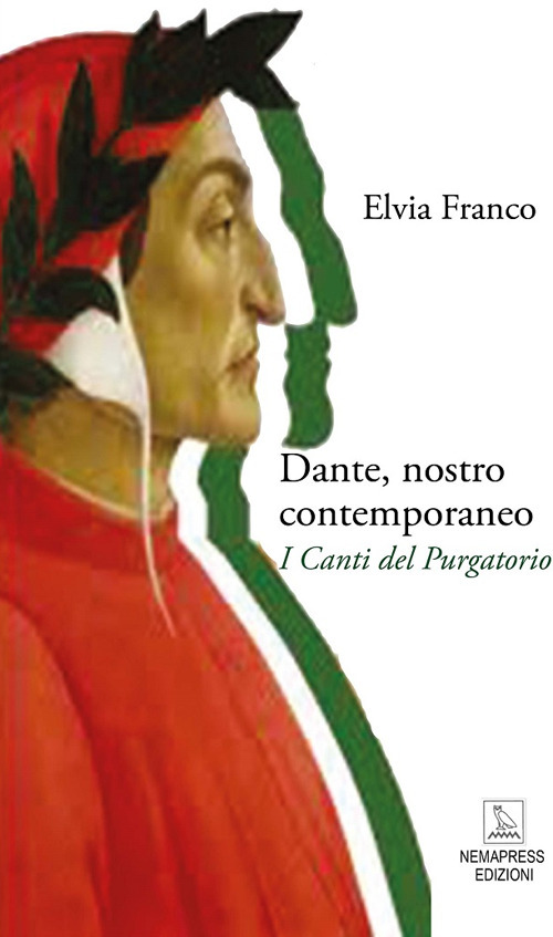 Dante, nostro contemporaneo. I Canti del Purgatorio