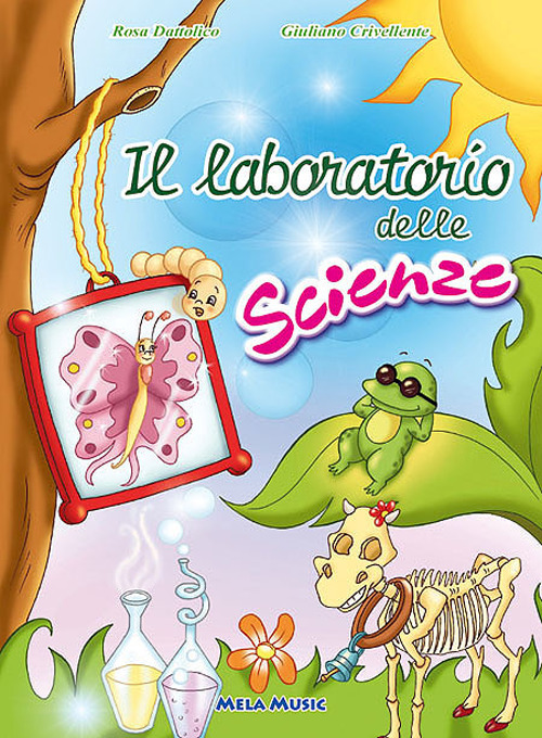 Il laboratorio delle scienze. Con CD Audio