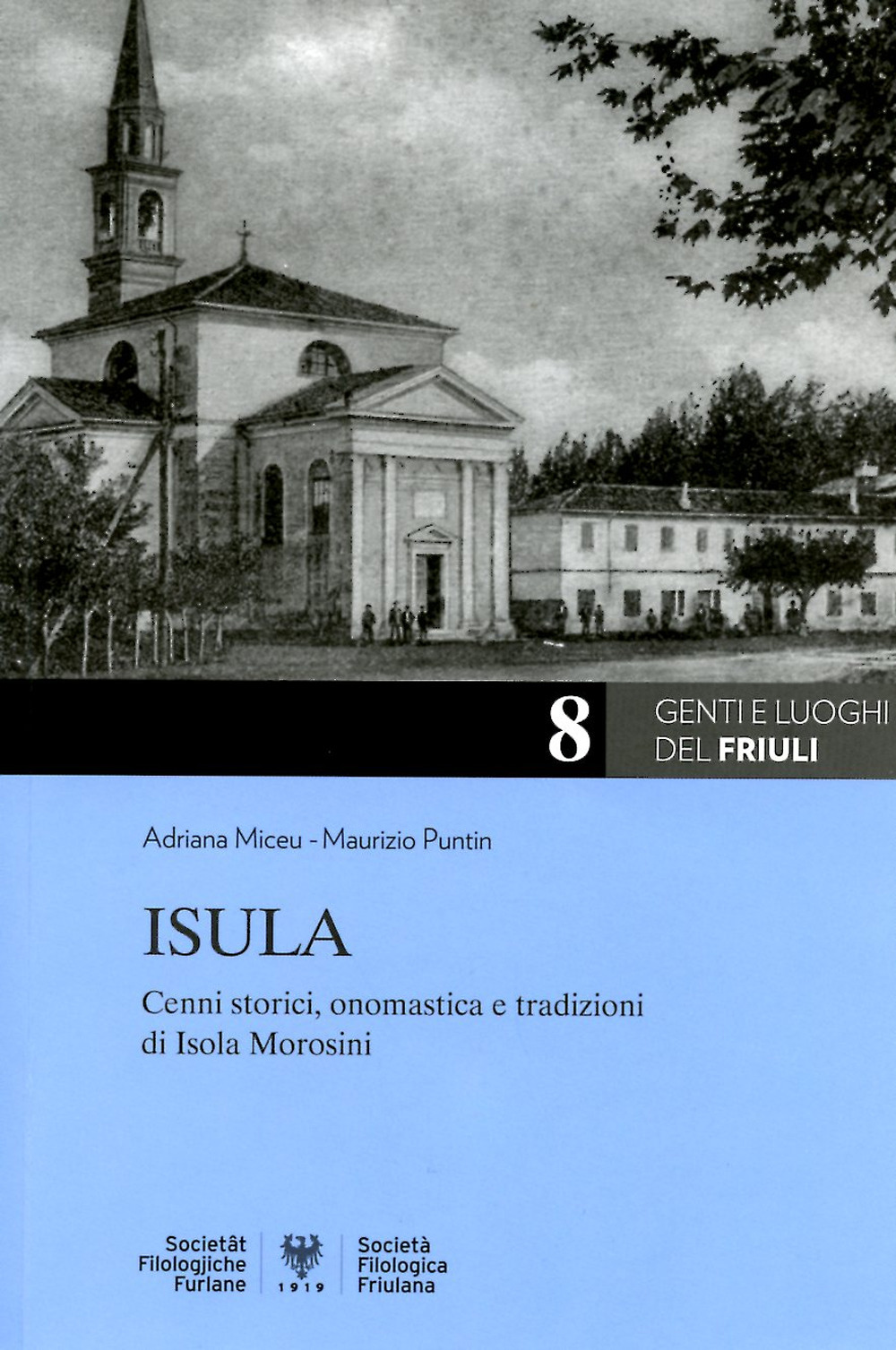 Isula: cenni storici, onomastica e tradizioni di Isola Morosini