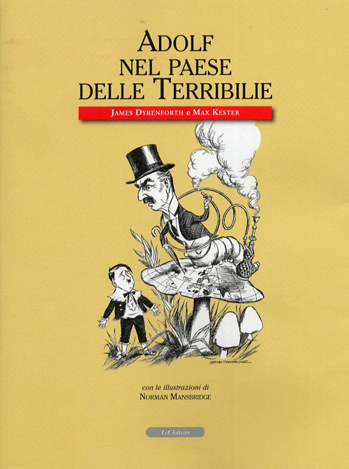 Adolf nel paese delle terribilie