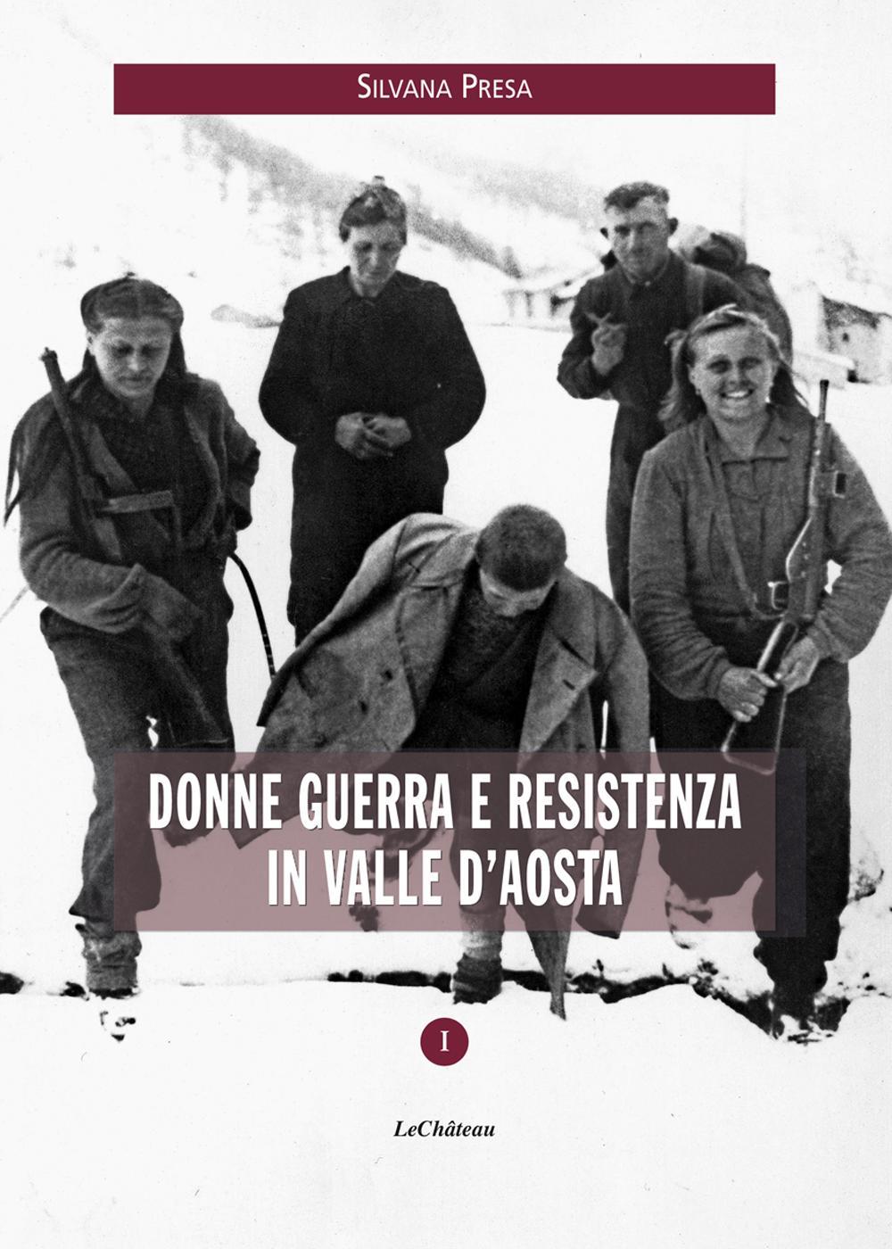 Donne guerra e resistenza in Valle d'Aosta