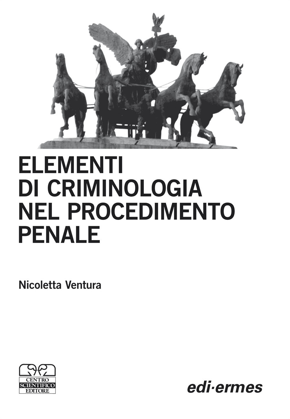 Elementi di criminologia nel procedimento penale