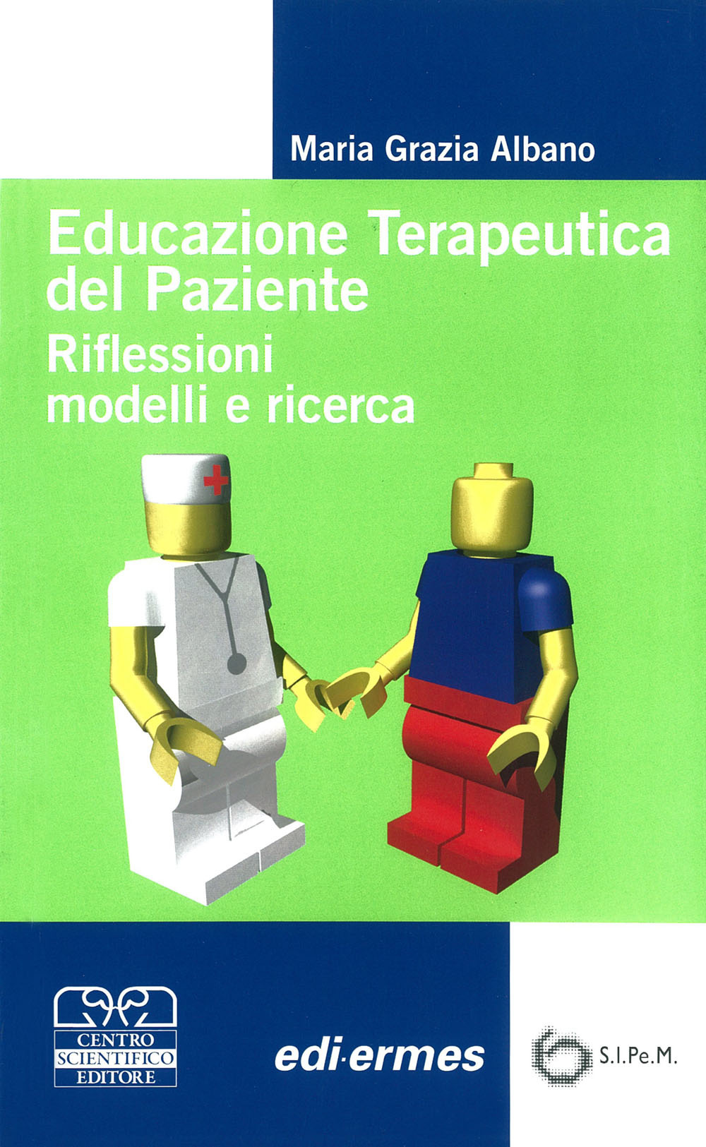 Educazione terapeutica del paziente. Riflessioni, modelli e ricerca