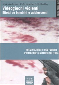 Videogiochi violenti. Effetti su bambini e adolescenti