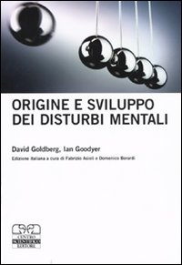 Origine e sviluppo dei disturbi mentali