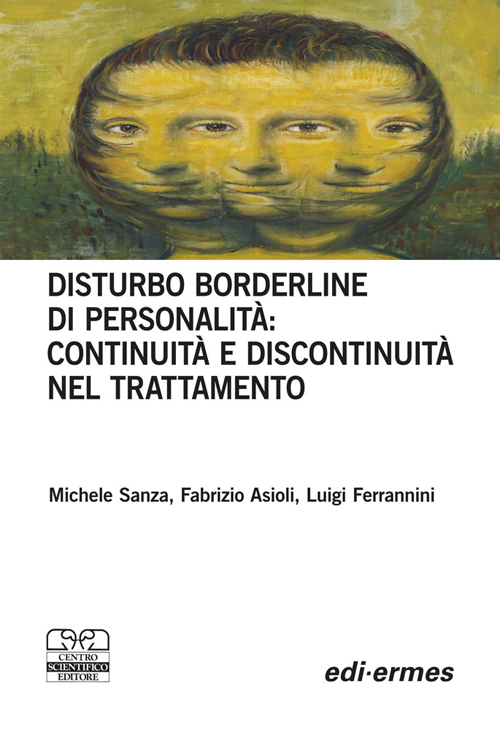 Disturbo borderline della personalità: continuità e discontinuità nel trattamento