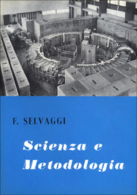 Scienza e metodologia. Saggi di epistemologia