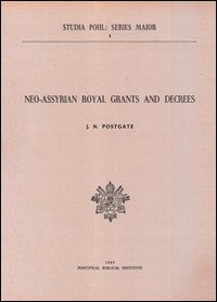 Neo-Assyrian royal grants and decrees