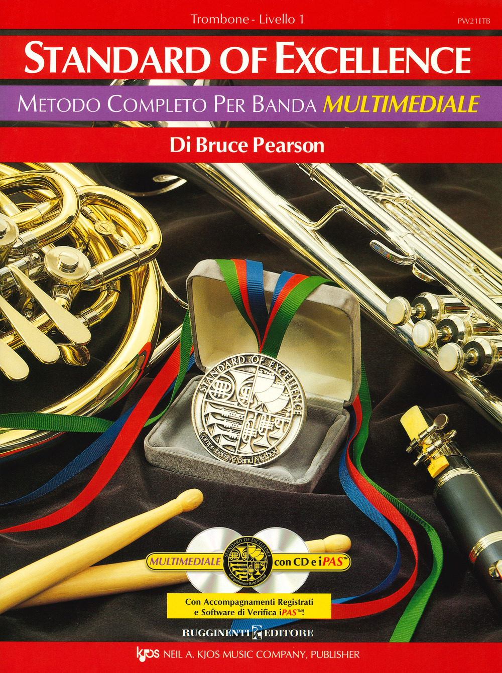 Standard of excellence. Metodo completo per banda multimediale. Trombone. Livello 1. Con 2 CD-Audio