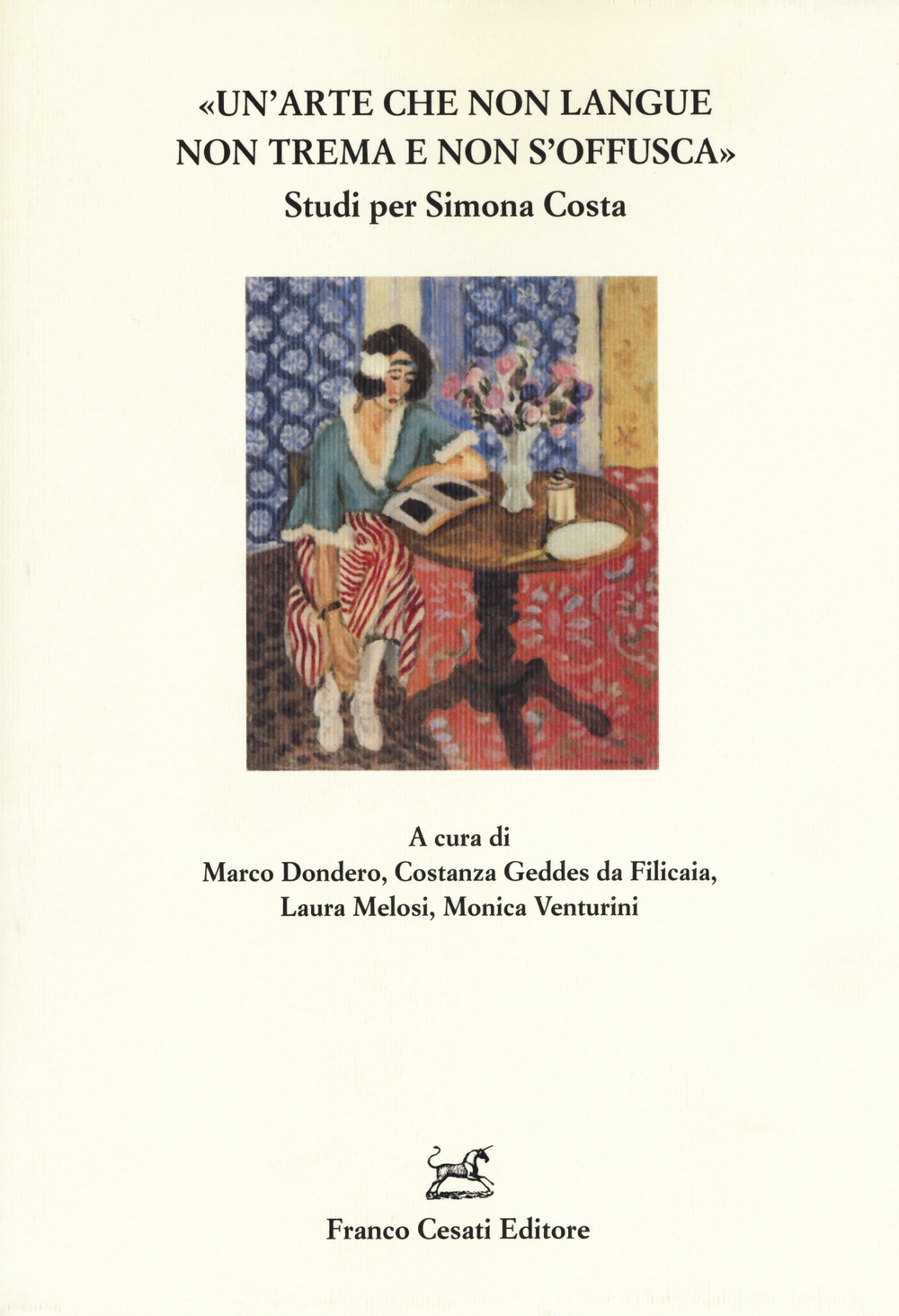 «Un'arte che non langue, non trema e non s'offusca». Studi per Simona Costa