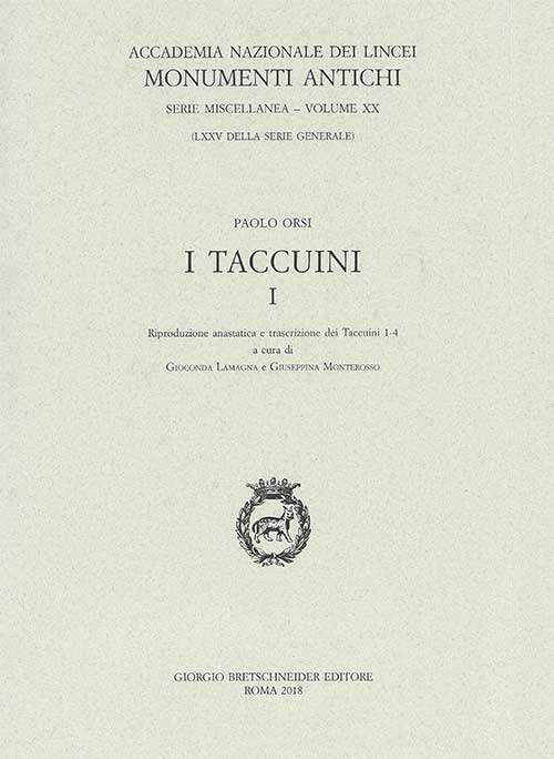 I taccuini. Vol. 1: Riproduzione anastatica e trascrizione dei Taccuini 1-4