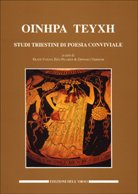 Oinhra teyxh. Studi triestini di poesia conviviale