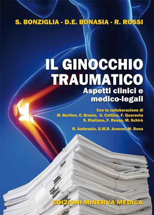 Il ginocchio traumatico. Aspetti clinici e medico-legali