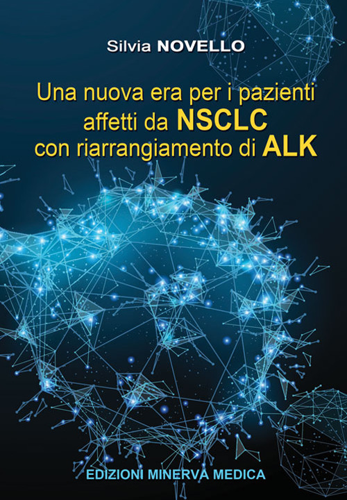 Una nuova era per i pazienti affetti da NSCLC con riarrangiamento di ALK