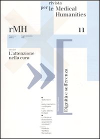 Rivista per le medical humanities (2009). Vol. 11: L'attenzione nella cura