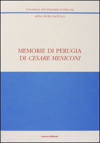 Memorie di Perugia di Cesare Meniconi