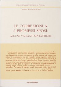 Le correzioni a «I Promessi sposi». Alcune varianti sintattiche