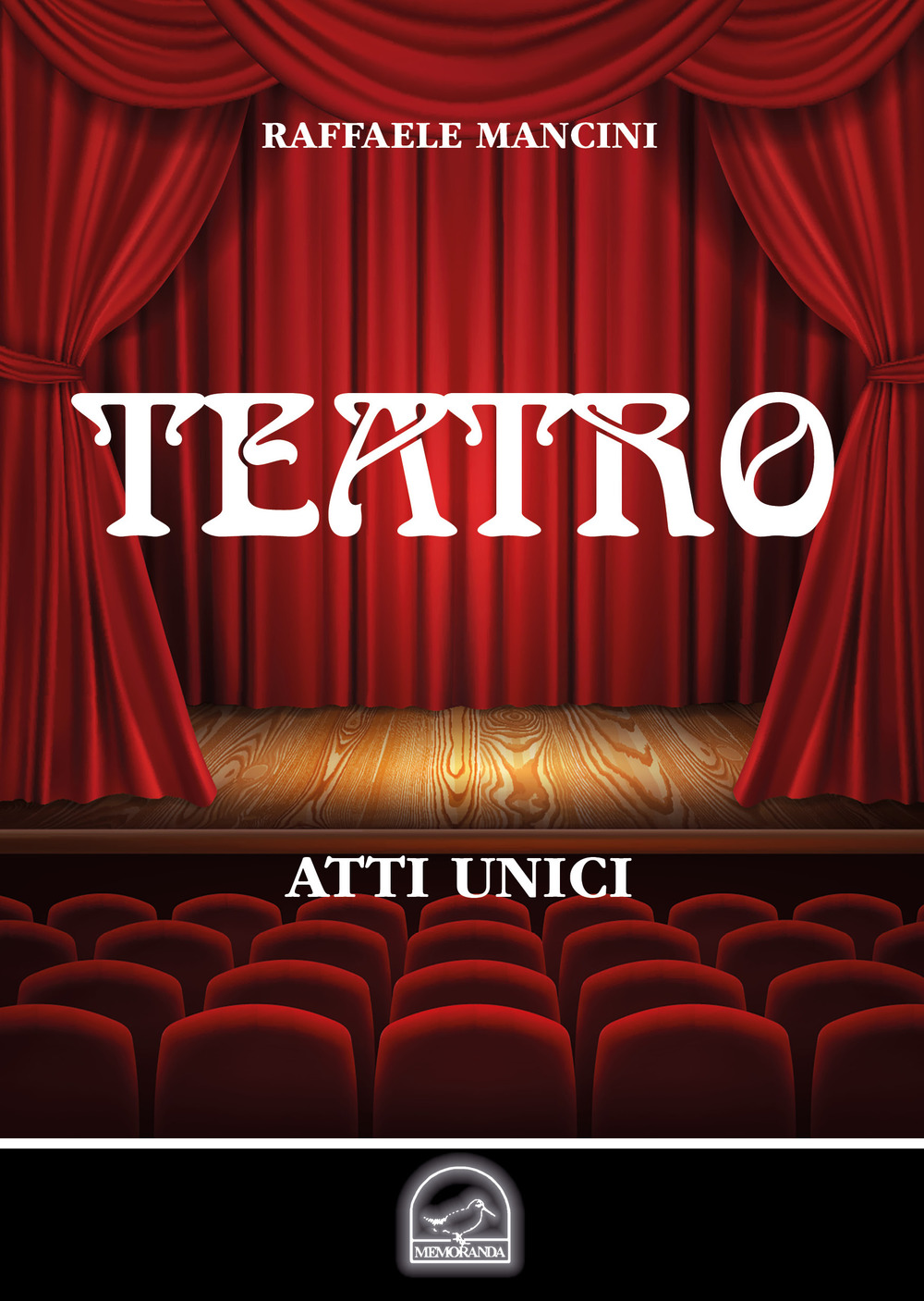 Teatro. Vol. 1: Atti unici