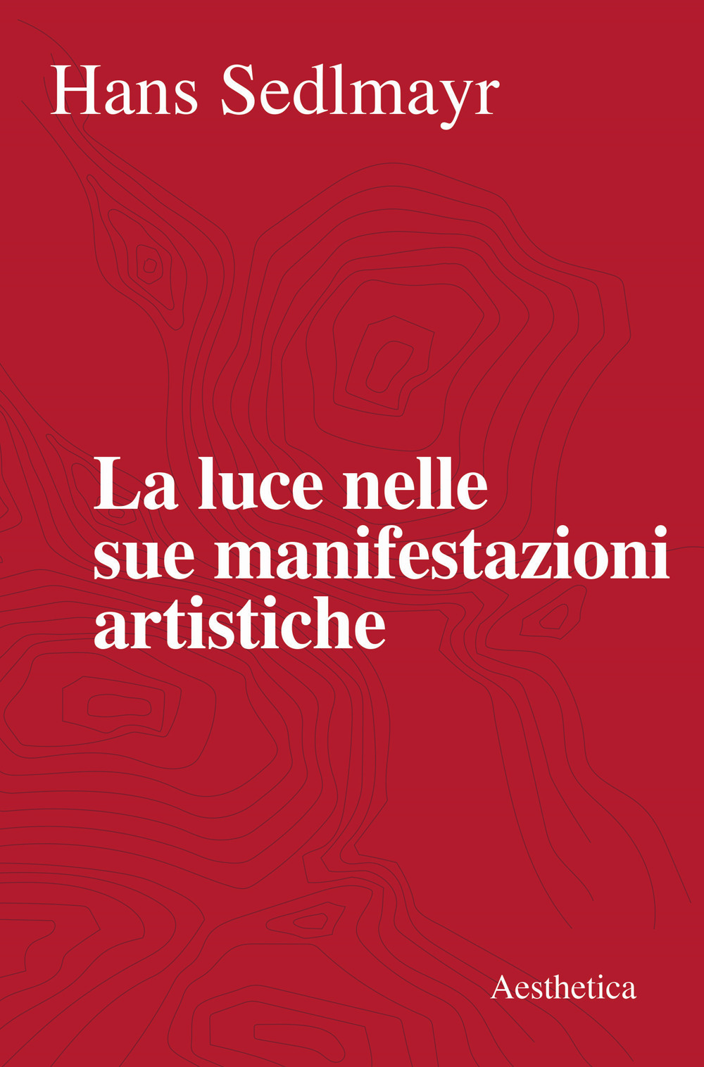 La luce nelle sue manifestazioni artistiche. Nuova ediz.