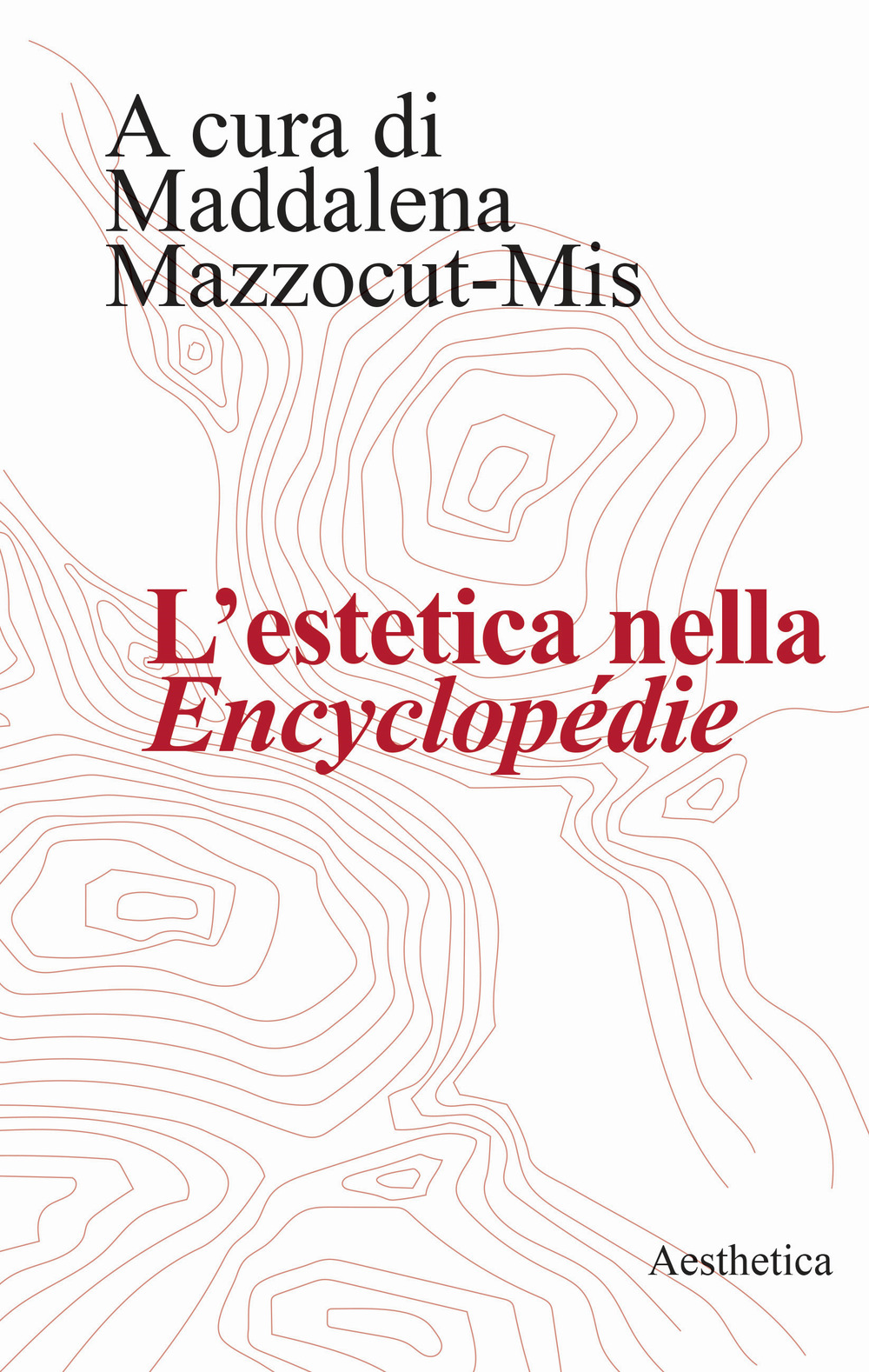 L'estetica nella «Encyclopédie»