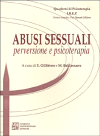 Abusi sessuali: perversione e psicoterapia