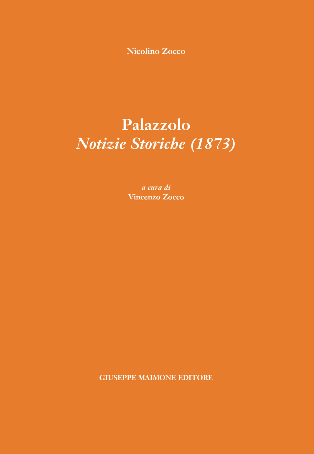 Palazzolo. Notizie storiche (1873)