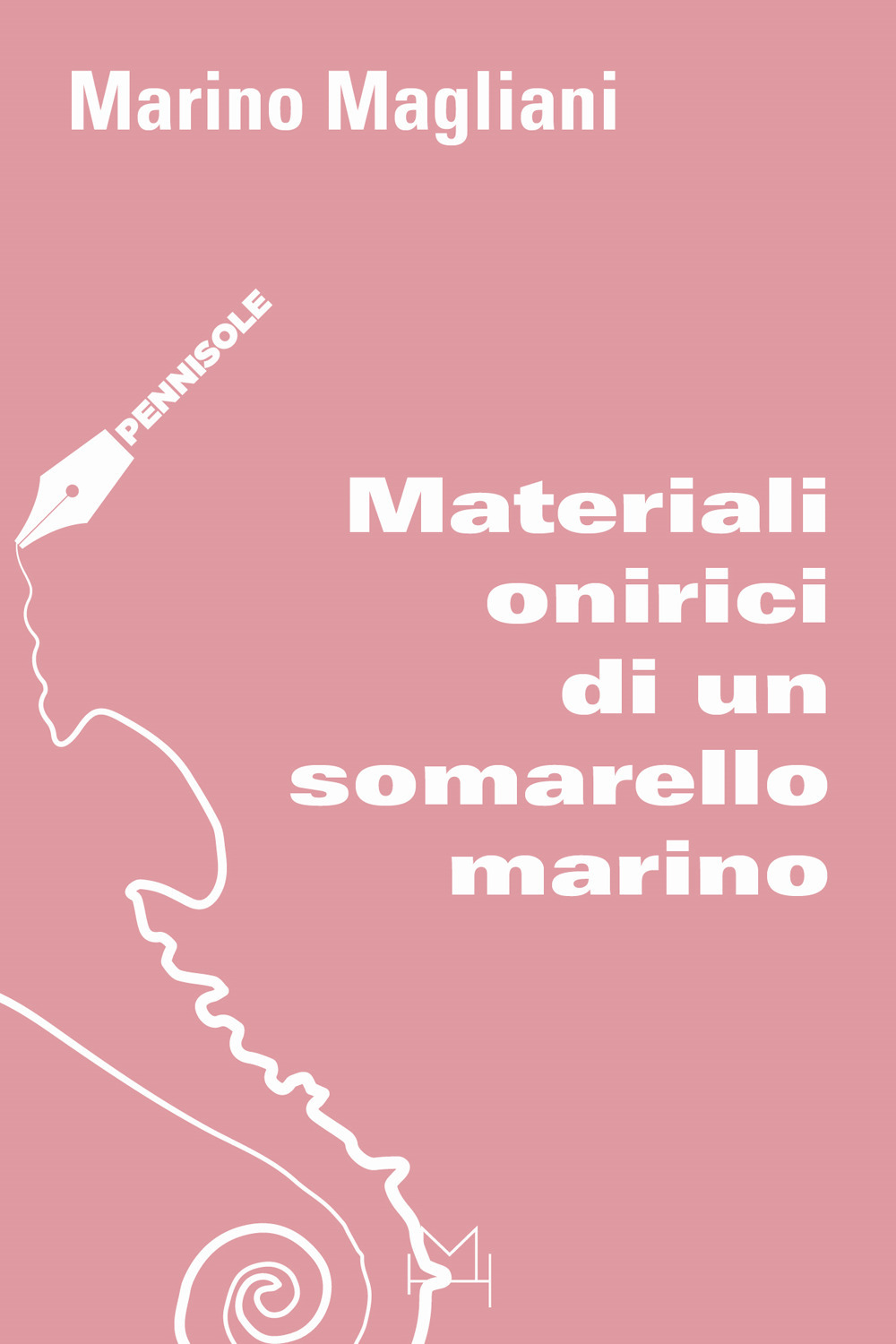 Materiali onirici di un somarello marino