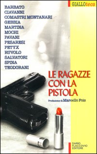 Le ragazze con la pistola