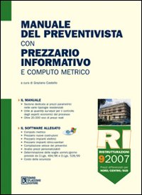 Manuale del preventivista con prezzario informativo e computo metrico. Con CD-ROM. Vol. 9: Ristrutturazioni