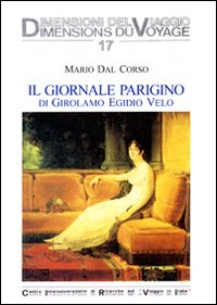 Il giornale parigino di Girolamo Egidio Velo (1812-1813)