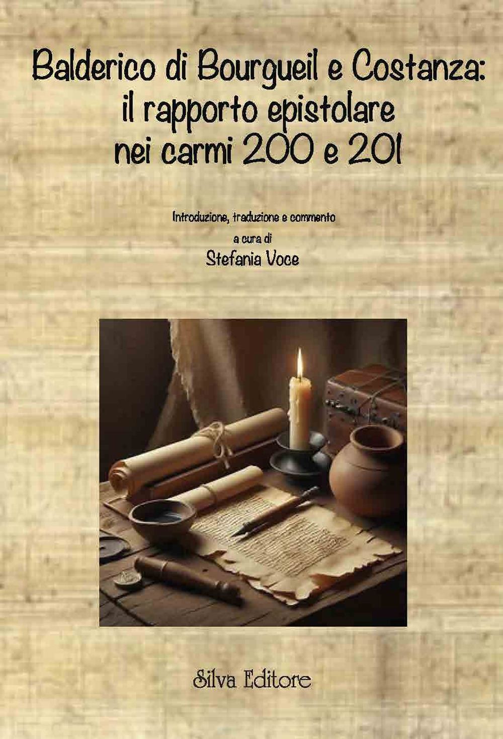 Balderico di bourgueil e costanza: il rapporto epistolare nei carmi 200 e 201