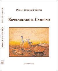 Riprendendo il cammino